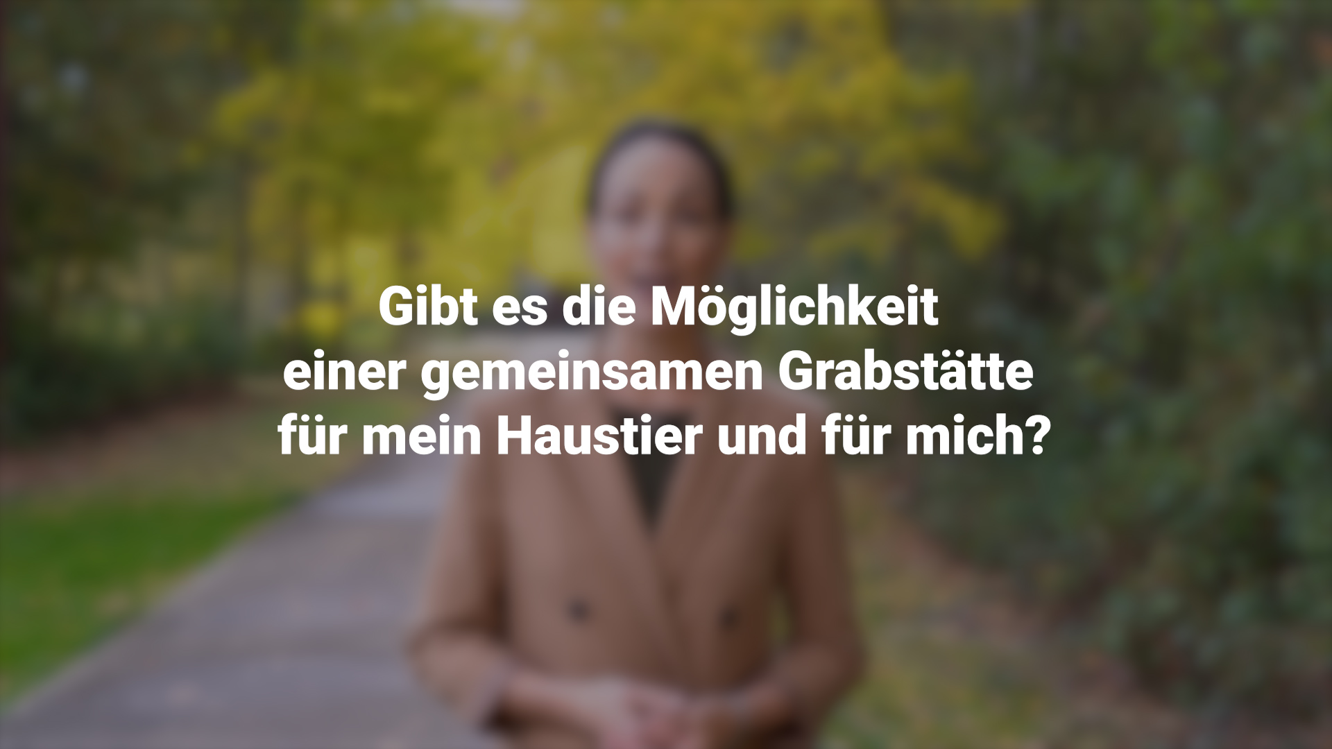 Menschen- und Tierbestattungen